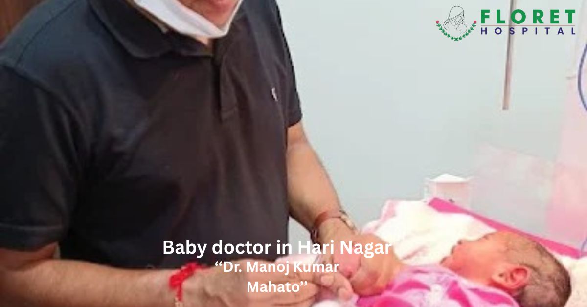 Baby doctor in Hari Nagar
